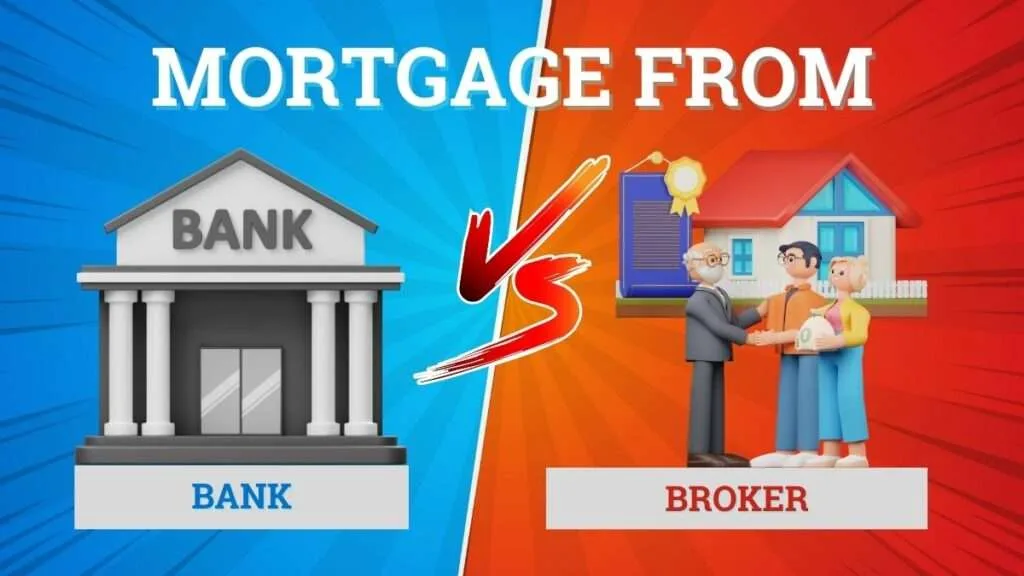 Banks vs. Mortgage Brokers: Which Option is Best for Your Mortgage?