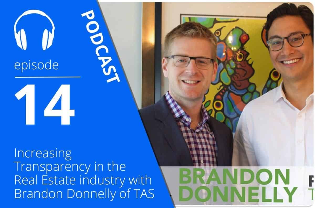 Increasing Transparency in the Real Estate Industry with Brandon Donnelly of TAS