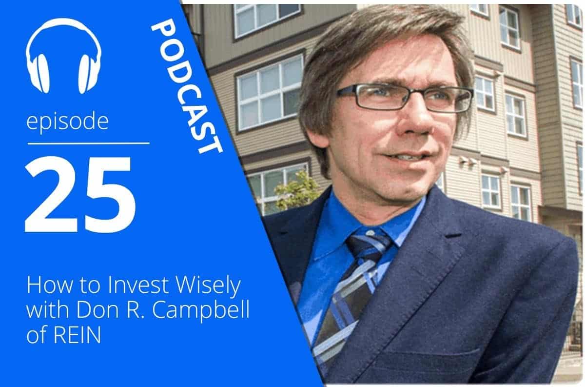 How to Invest Wisely with Don R. Campbell of REIN