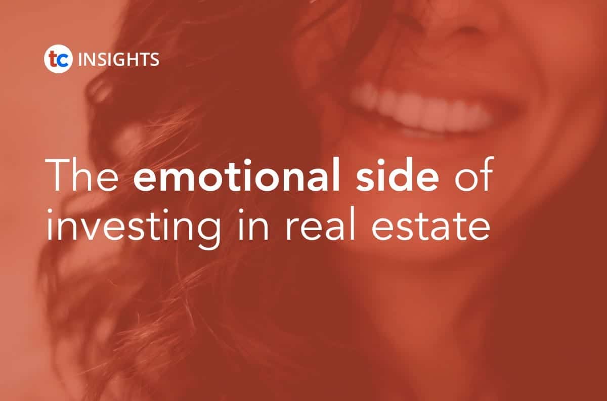 The emotional side of investing in real estate