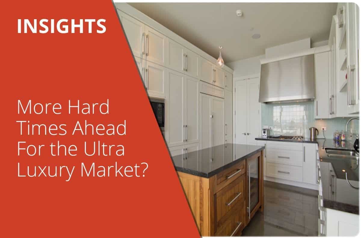 More Hard Times Ahead For the Ultra Luxury Market?