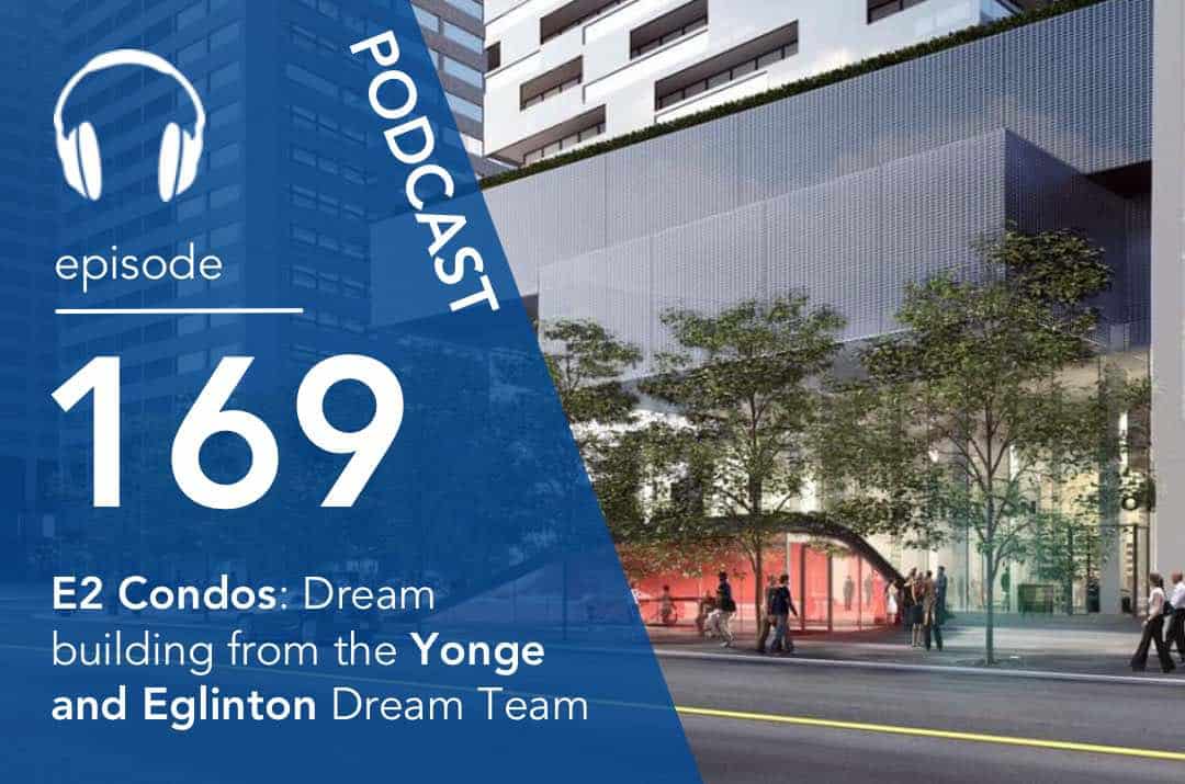 E2 Condos: Dream building from the Yonge and Eglinton Dream Team