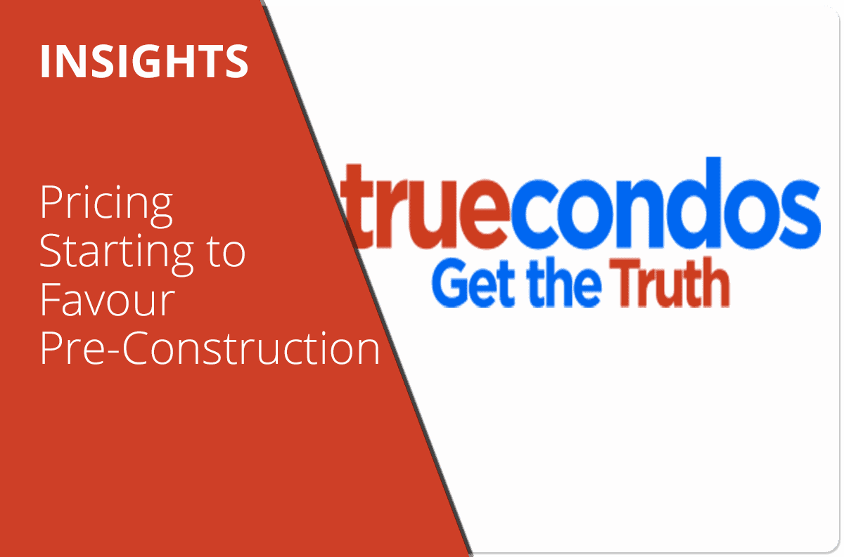 Pricing Starting to Favour Pre-Construction