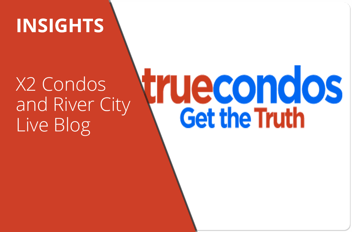 X2 Condos and River City Live Blog