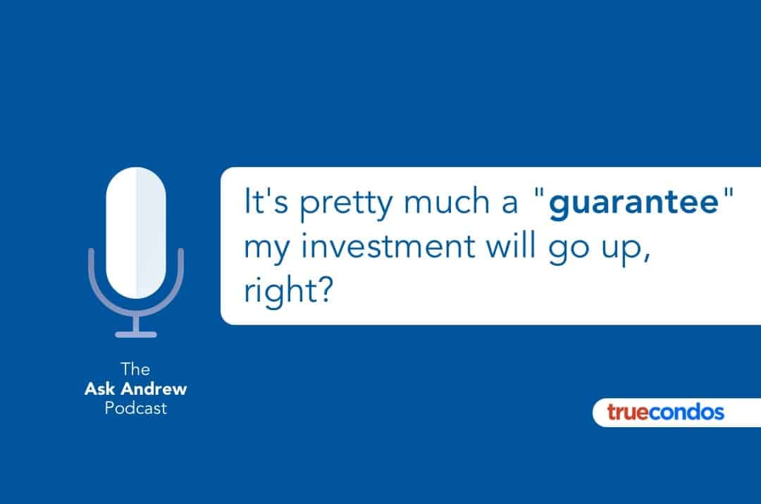 It’s pretty much a “guarantee” my investment will go up, right?