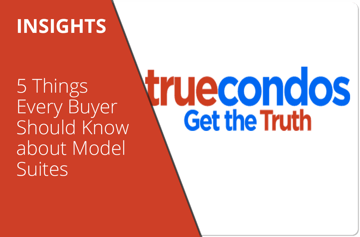 5 Things Every Buyer Should Know about Model Suites