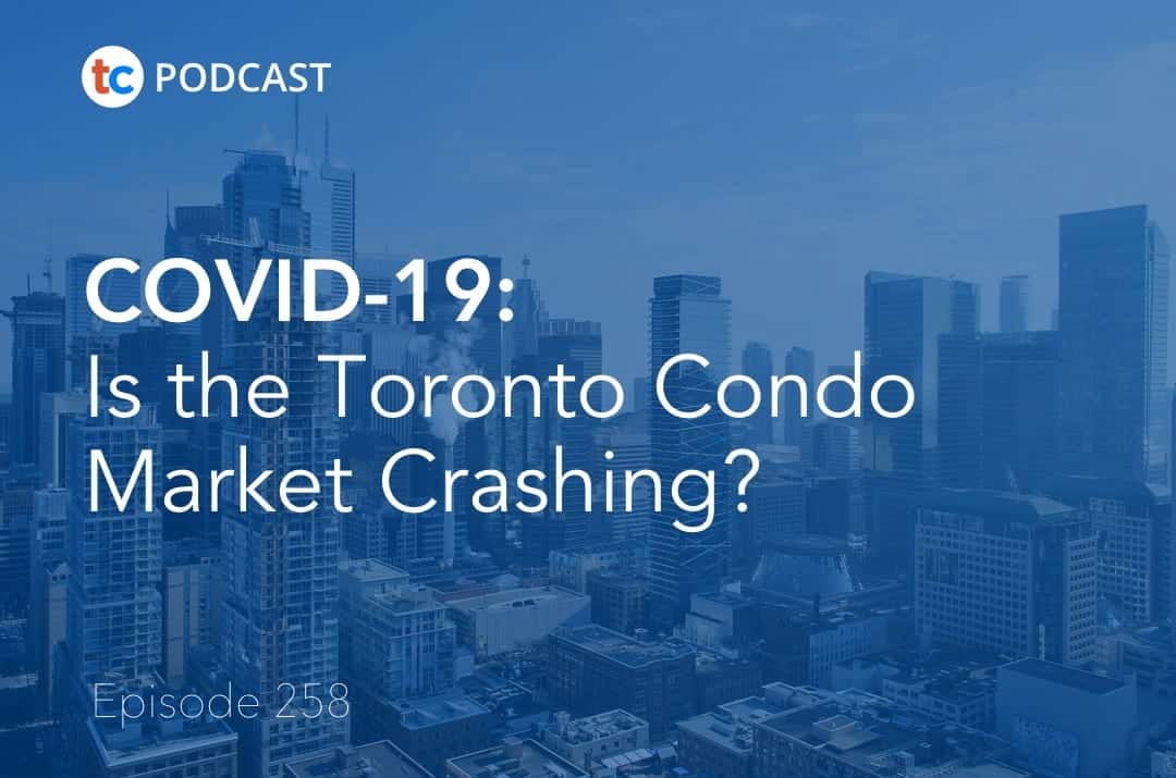 COVID-19: Is the Toronto Condo Market Crashing?