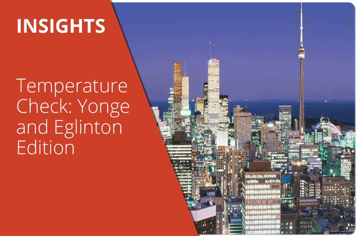 Temperature Check: Yonge and Eglinton Edition