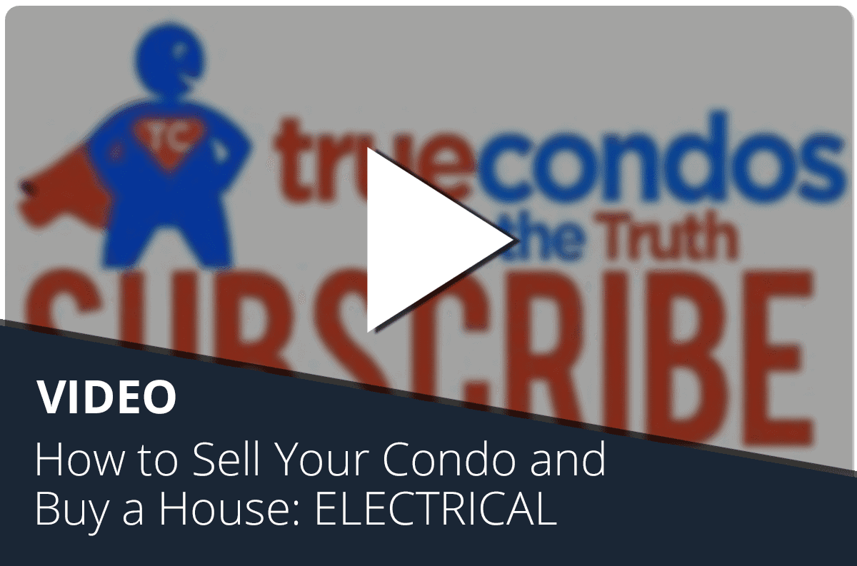 How to Sell Your Condo and Buy a House: ELECTRICAL