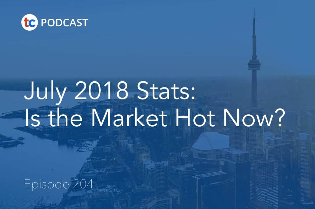 July 2018 Stats: Is the Market Hot Now?
