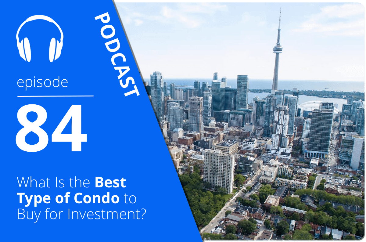 What Is the Best Type of Condo to Buy for Investment?