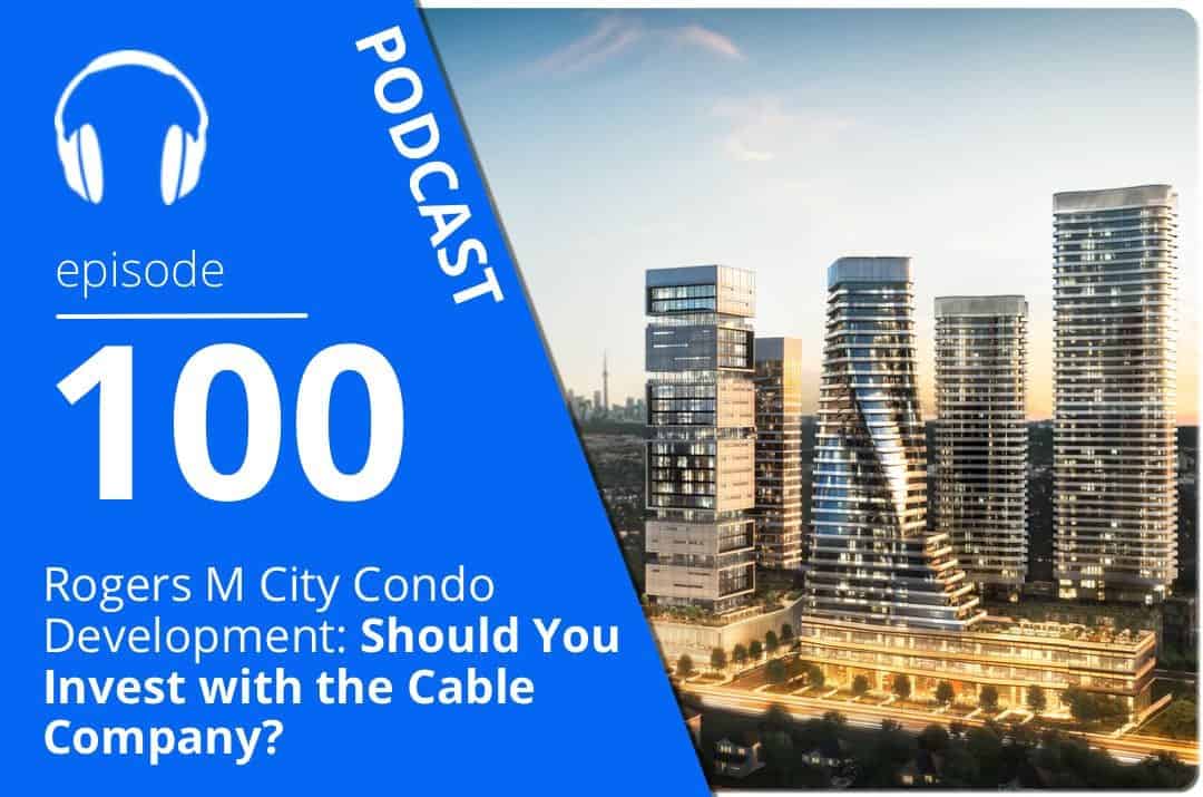 Rogers M City Condo Development: Should You Invest with the Cable Company?