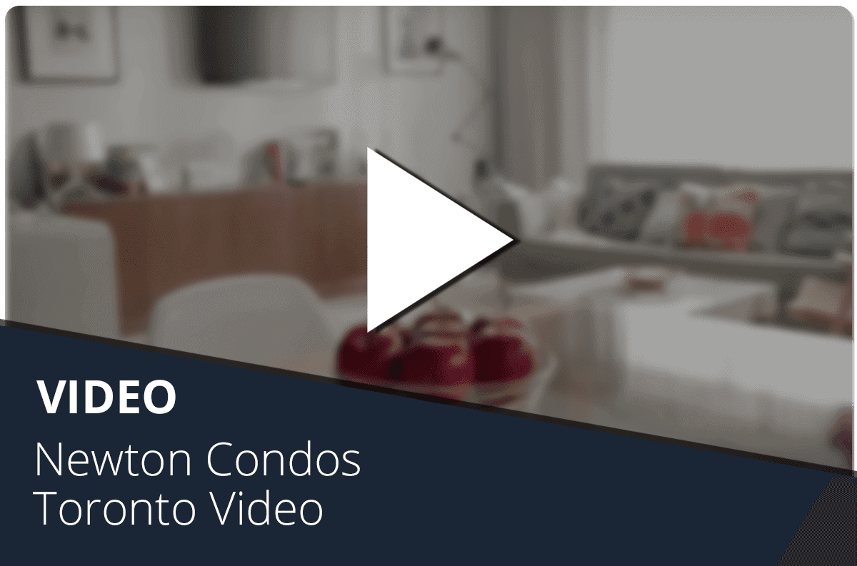 Newton Condos Toronto Video