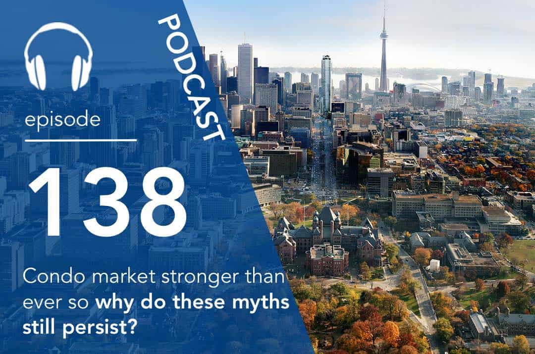 Condo market stronger than ever so why do these myths still persist?