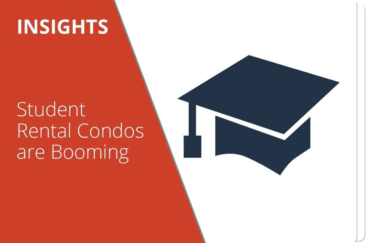 Student Rental Condos are Booming