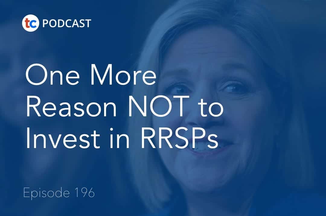 One More Reason to NOT Invest in RRSPs