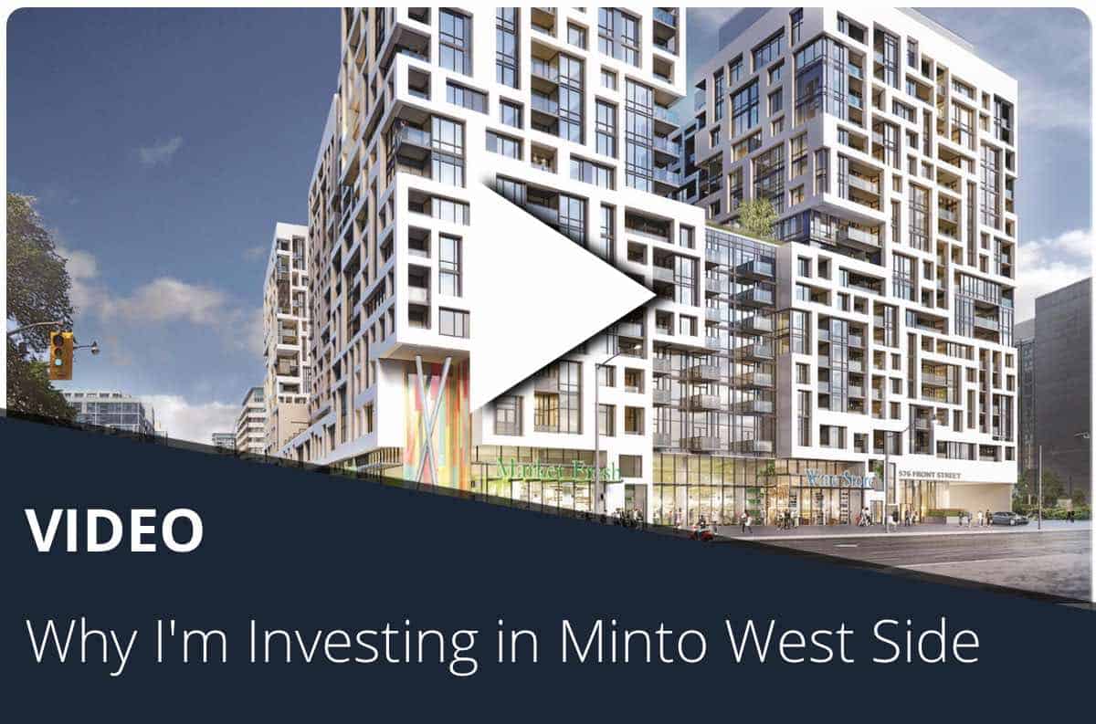 Why I’m Investing in Minto West Side