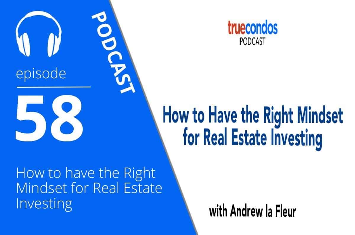 How to Have the Right Mindset for Real Estate Investing