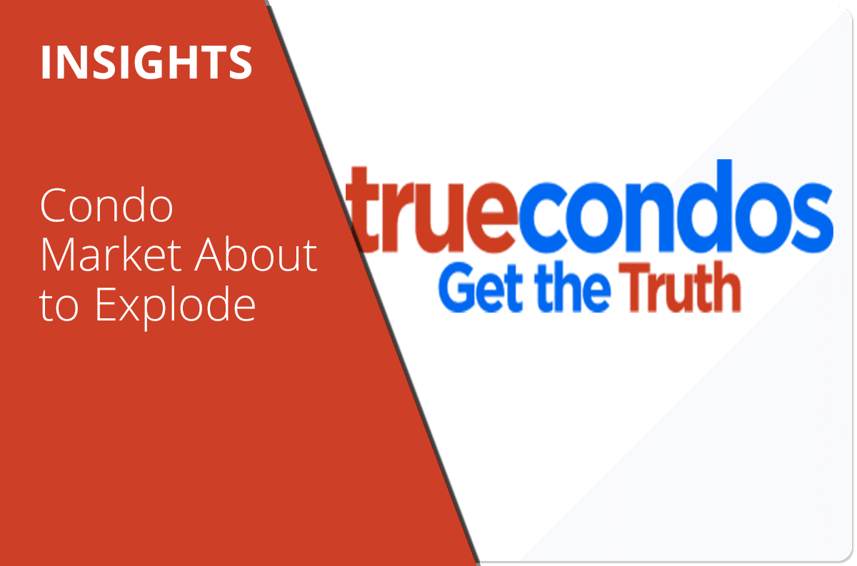 Condo Market About to Explode