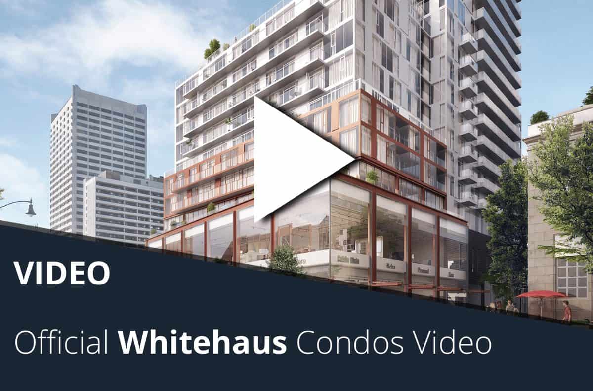 Official Whitehaus Condos Video | Yonge and Eglinton