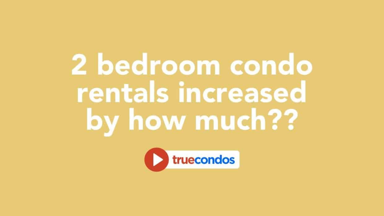 2 Bedroom Condo Rentals Increased by How Much??