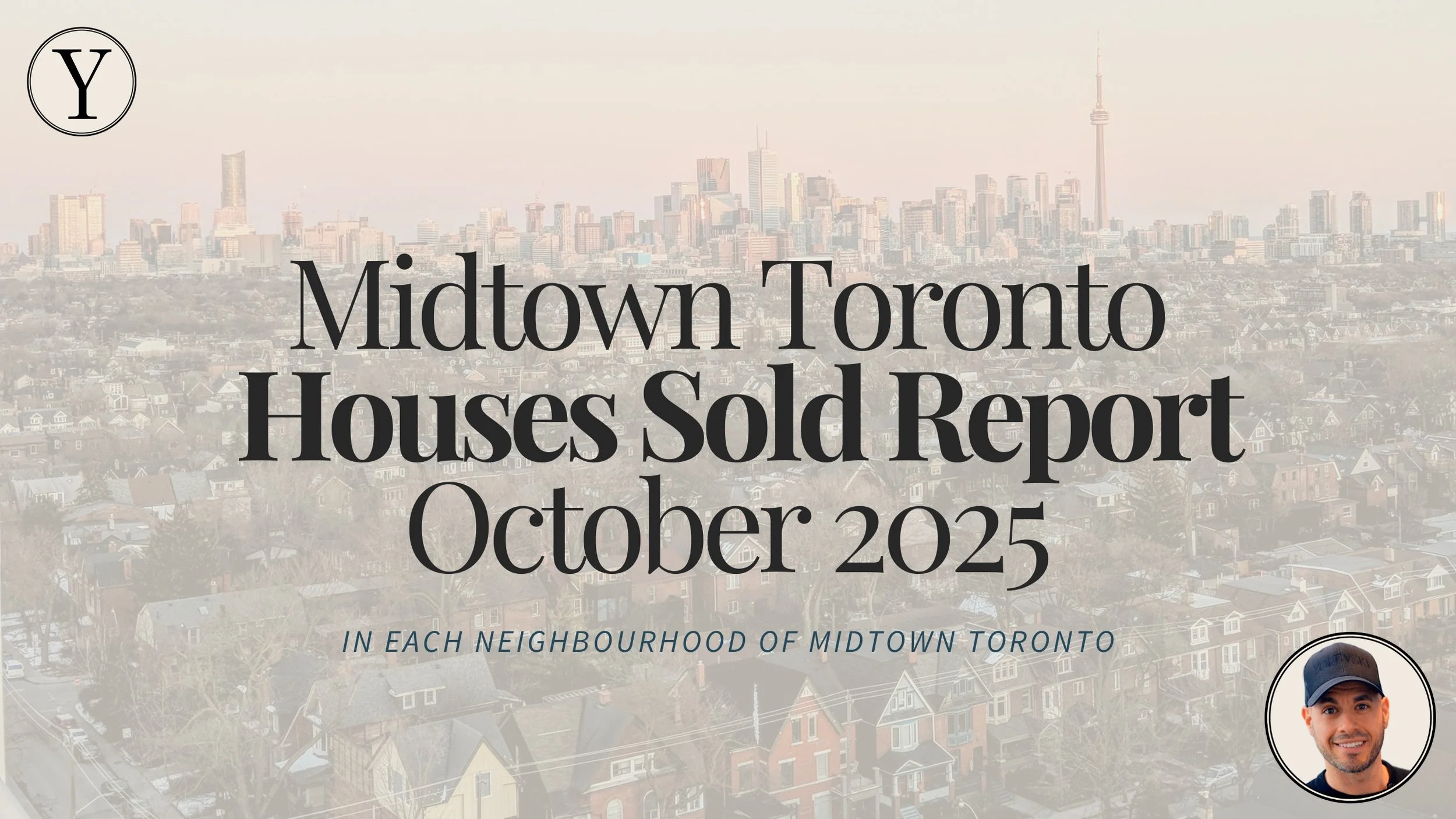 Midtown Toronto Houses Sold in October 2025