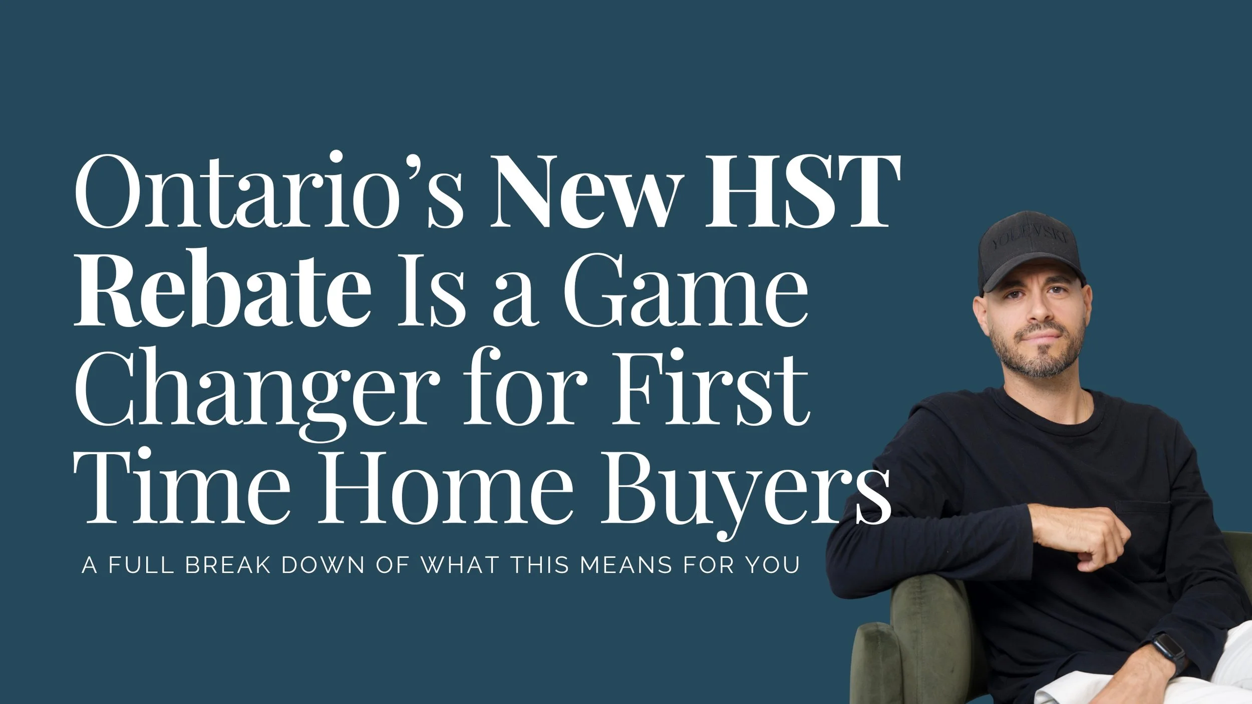 Ontario’s New HST Rebate Is a Game Changer for First-Time Home Buyers