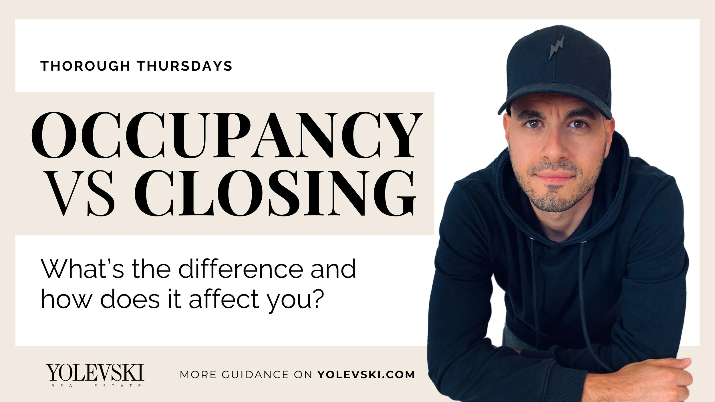 Taking Occupancy vs Closing (What's the Difference and How Does It Affect You?)