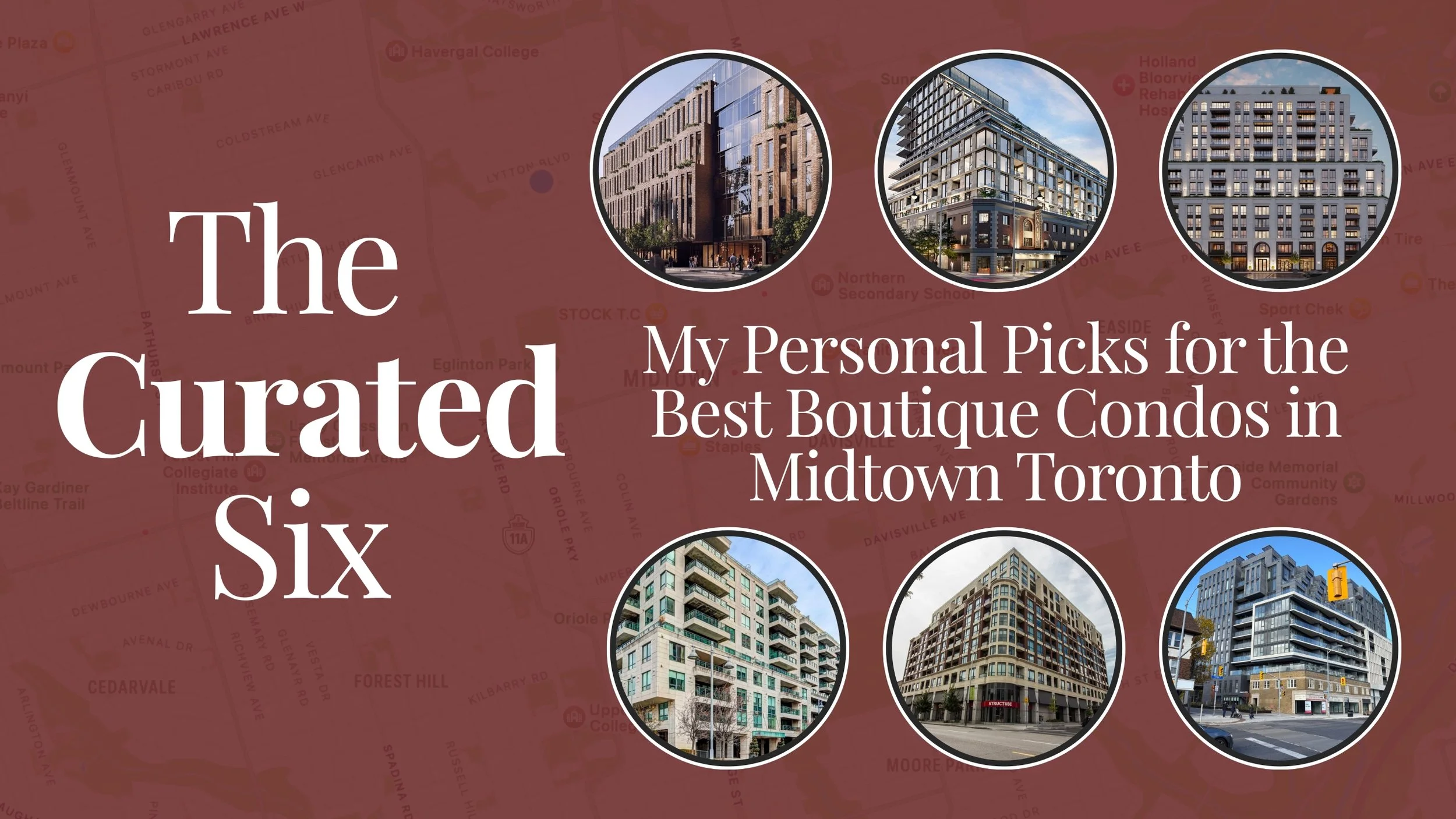 The Curated Six: My Personal Picks for the Best Boutique Condos in Midtown Toronto
